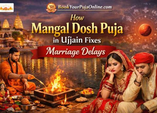 How Mangal Dosh Puja in Ujjain Fixes Marriage Delays